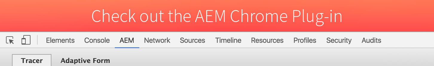 Download the AEM Chrome Plug-in